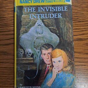 Nancy Drew Mystery Stories The Invisible Intruder by Carolyn Keene Hardbound